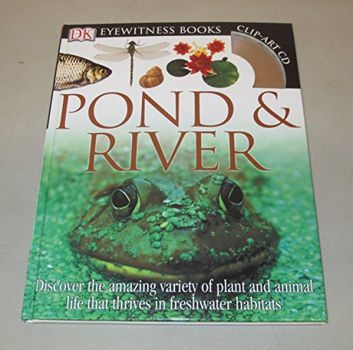 9780756658304: Eyewitness Pond & River (DK Eyewitness Books)