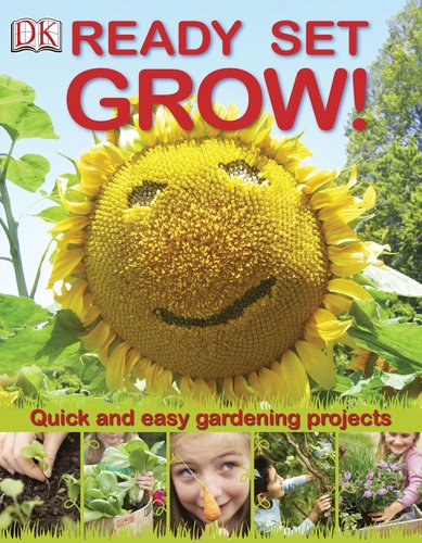 Stock image for Ready Set Grow! for sale by Better World Books