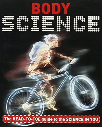 Stock image for Body Science - The HEAD-TO-TOE Guide to the SCIENCE IN YOU for sale by Better World Books