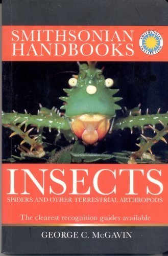 Beispielbild fr Insects - Spiders and Other Terrestrial Arthropods - Smithsonian Handbooks (Smithsonian Handbooks) zum Verkauf von ThriftBooks-Dallas
