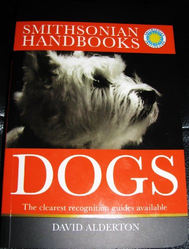 Beispielbild fr Dogs (Smithsonian Handbooks: Dogs) zum Verkauf von Better World Books