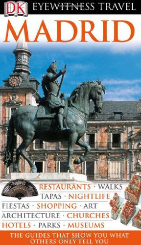 Imagen de archivo de Madrid (Eyewitness Travel Guides) a la venta por HPB-Diamond