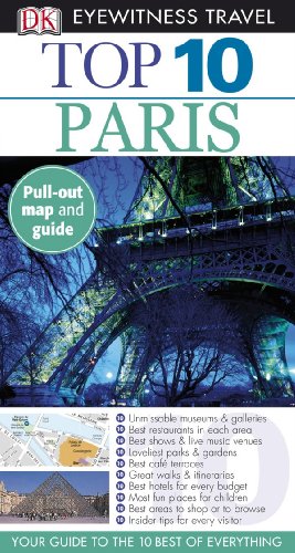 9780756660628: Dk Eyewitness Top 10 Paris (Dk Eyewitness Top 10 Travel Guides)