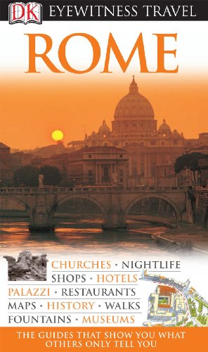 9780756660772: Dk Eyewitness Travel Guide Rome (Dk Eyewitness Travel Guides)