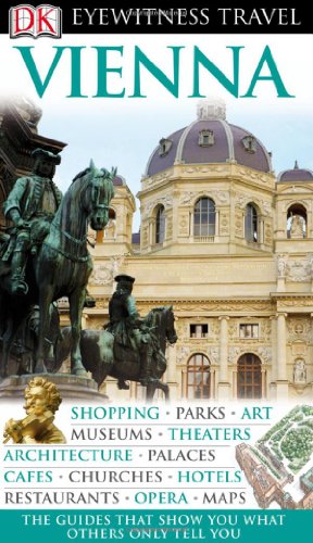 Stock image for Vienna (Eyewitness Travel Guides) for sale by GridFreed