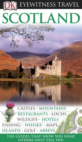 Beispielbild fr Eyewitness Travel Guide - Scotland zum Verkauf von Better World Books