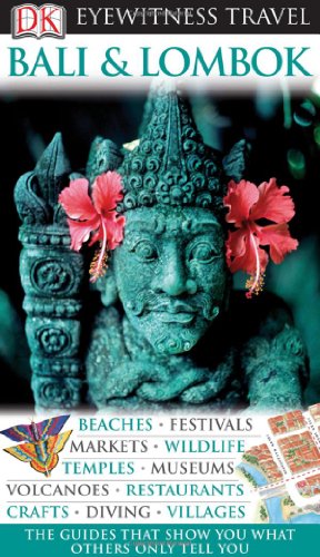 Imagen de archivo de Eyewitness Travel Guide - Bali and Lombok a la venta por Better World Books