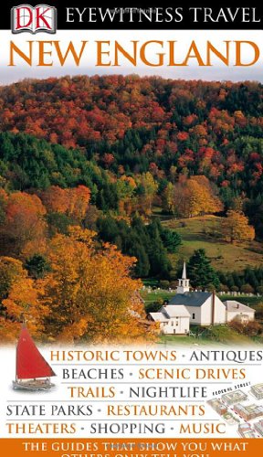 Stock image for New England (Eyewitness Travel Guides) for sale by Hawking Books