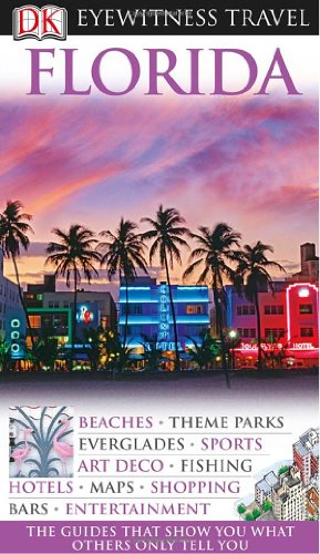 Stock image for Florida (Eyewitness Travel Guides) for sale by Sequitur Books