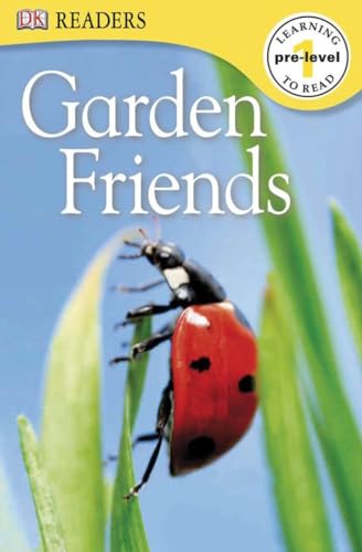 Beispielbild fr DK Readers L0: Garden Friends zum Verkauf von Better World Books
