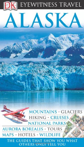 9780756661991: Dk Eyewitness Travel Alaska (Dk Eyewitness Travel Guides)