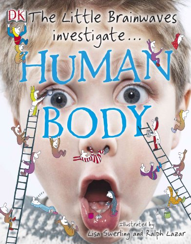 Stock image for The Little Brainwaves Investigate. : Human Body for sale by Better World Books