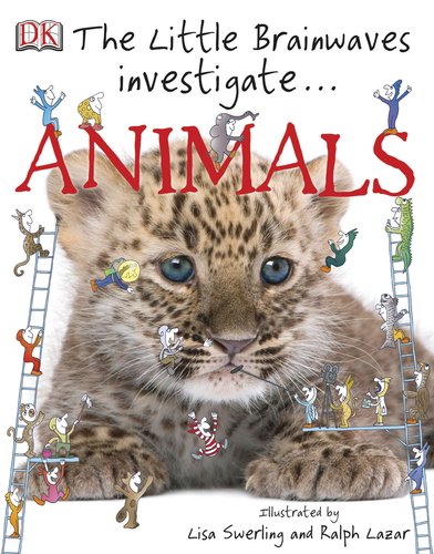 Stock image for The Little Brainwaves Investigate. Animals for sale by Better World Books: West