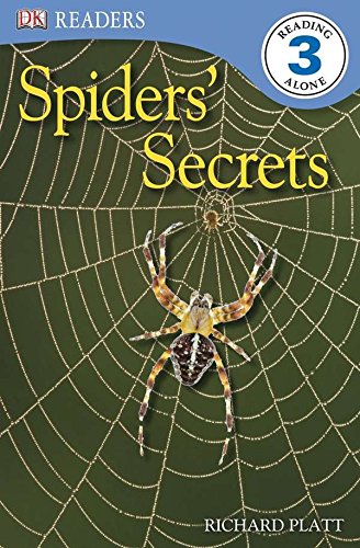 Stock image for DK Readers L3: Spiders' Secrets (DK Readers Level 3) for sale by SecondSale