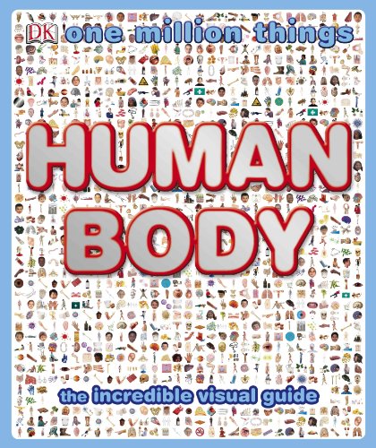 Stock image for One Million Things - Human Body for sale by Better World Books: West