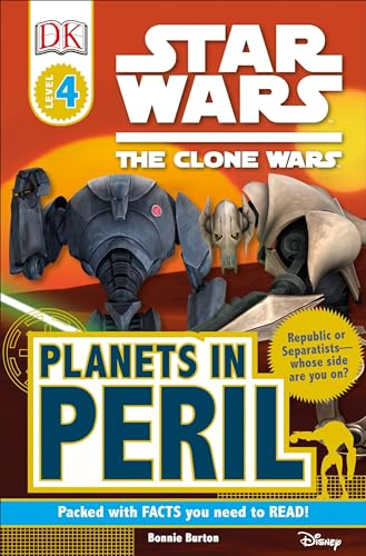 Stock image for DK Readers L4: Star Wars: The Clone Wars: Planets in Peril for sale by Gulf Coast Books