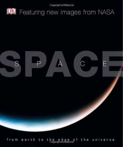 Beispielbild fr Space: From Earth to the Edge of the Universe zum Verkauf von Wonder Book