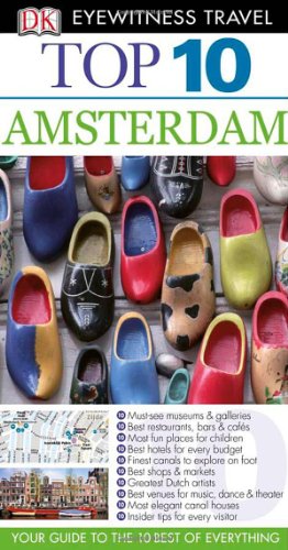 Imagen de archivo de Eyewitness Top 10 Travel Guide - Amsterdam a la venta por Better World Books