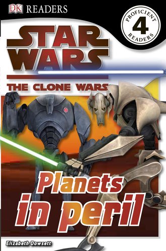 Imagen de archivo de DK Readers L4: Star Wars: The Clone Wars: Planets in Peril a la venta por ThriftBooks-Atlanta