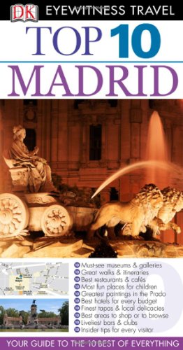 9780756669140: Top 10 Madrid (Eyewitness Top 10 Travel Guides)