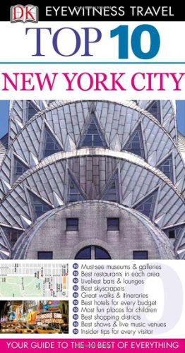 Stock image for Top 10 New York City (Eyewitness Top 10 Travel Guide) for sale by Wonder Book