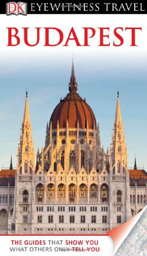 Stock image for DK Eyewitness Travel Guide: Budapest for sale by More Than Words