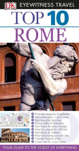 Imagen de archivo de Top 10 Eyewitness Travel Guide - Rome a la venta por Better World Books: West