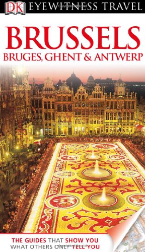 9780756669584: Brussels, Bruges, Ghent & Antwerp (DK Eyewitness Travel Guides) [Idioma Ingls]
