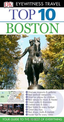 9780756669621: Top 10 Boston (Eyewitness Top 10 Travel Guide)