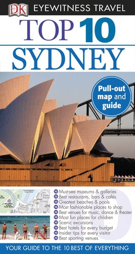 Stock image for Top 10 Sydney (Eyewitness Top 10 Travel Guide) for sale by Wonder Book