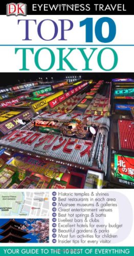 9780756670450: Dk Eyewitness Top 10 Tokyo (Dk Eyewitness Top 10 Travel Guides)