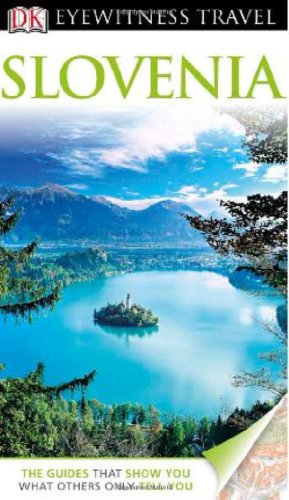Imagen de archivo de Eyewitness Travel Guide - Slovenia a la venta por Better World Books