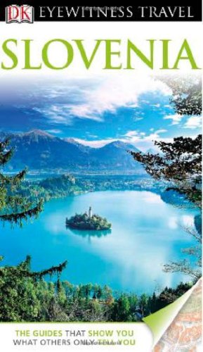 9780756670665: DK Eyewitness Travel Guide: Slovenia