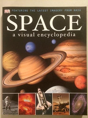 Stock image for Space, a Visual Encyclopedia for sale by ThriftBooks-Atlanta