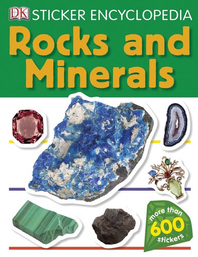 Beispielbild fr Sticker Encyclopedia: Rocks and Minerals (Dk Sticker Encyclopedias) zum Verkauf von Orion Tech