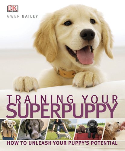 Stock image for Training Your Superpuppy for sale by ThriftBooks-Atlanta