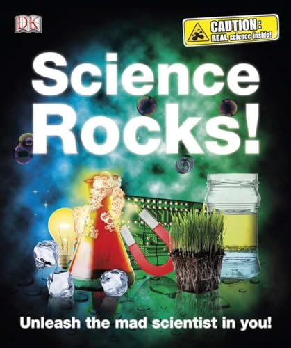 9780756671983: Science Rocks!: Unleash the Mad Scientist in You!