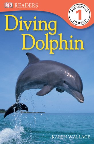 9780756672034: DK Readers L1: Diving Dolphin