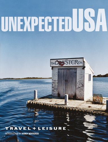 9780756672102: Travel & Leisure: Unexpected USA