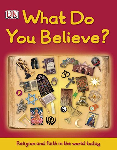 Beispielbild fr What Do You Believe? zum Verkauf von 2Vbooks