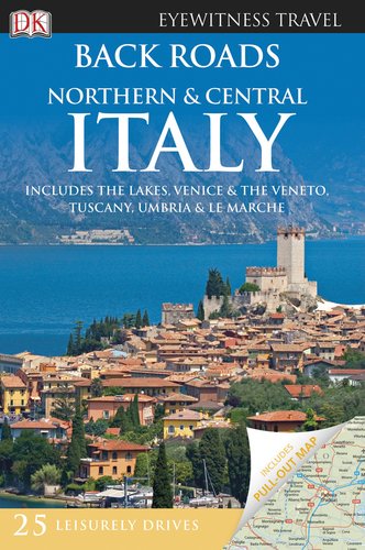 Stock image for Back Roads Northern and Central Italy for sale by ThriftBooks-Reno
