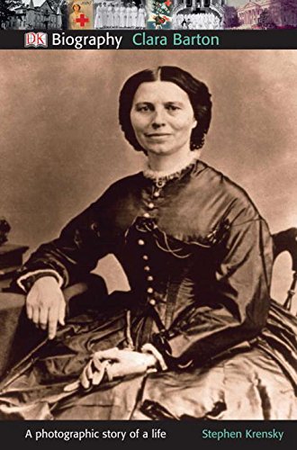 9780756672782: DK Biography: Clara Barton