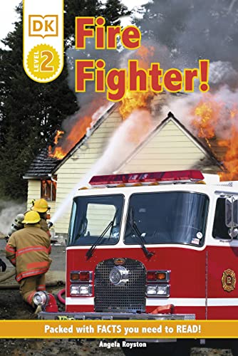 Beispielbild fr DK Readers L2: Fire Fighter! (DK Readers Level 1) zum Verkauf von Gulf Coast Books