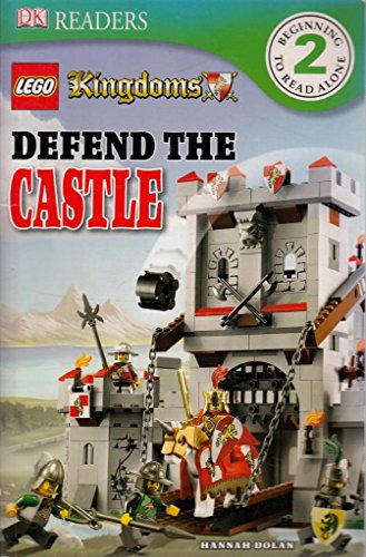 9780756677046: Lego Kingdoms Defend the Castle (Dk Readers: Level 2)