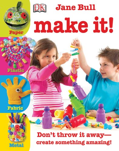 Stock image for Make It! for sale by Better World Books