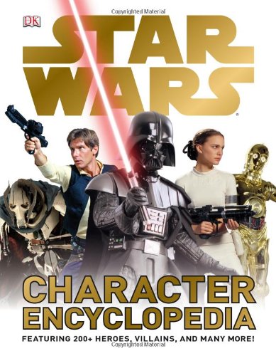 Stock image for Star Wars Character Encyclopedia for sale by Your Online Bookstore