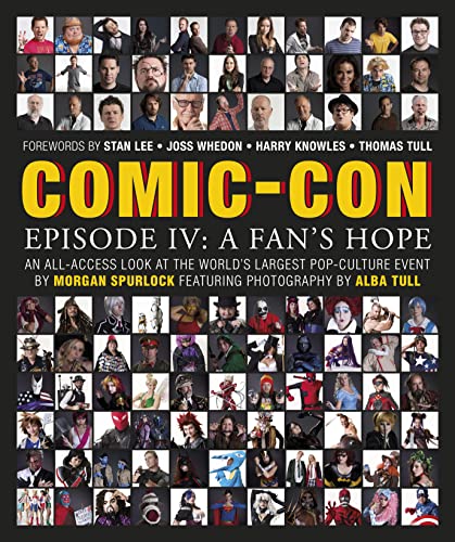 Stock image for Comic-Con Episode IV: A Fan's Hope for sale by SecondSale