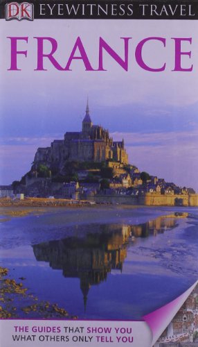 Imagen de archivo de Eyewitness Travel Guide - France a la venta por Better World Books