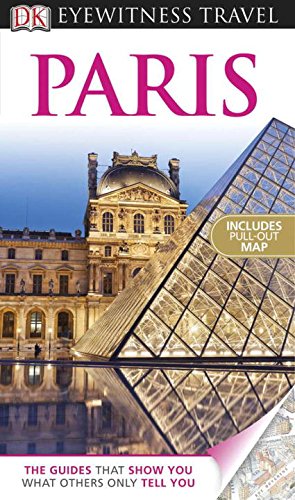 Imagen de archivo de Paris: DK Eyewitness Travel Guide a la venta por BookHolders