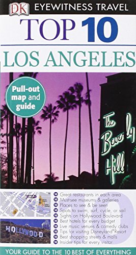 Stock image for Top 10 Los Angeles (Eyewitness Top 10 Travel Guide) for sale by Wonder Book